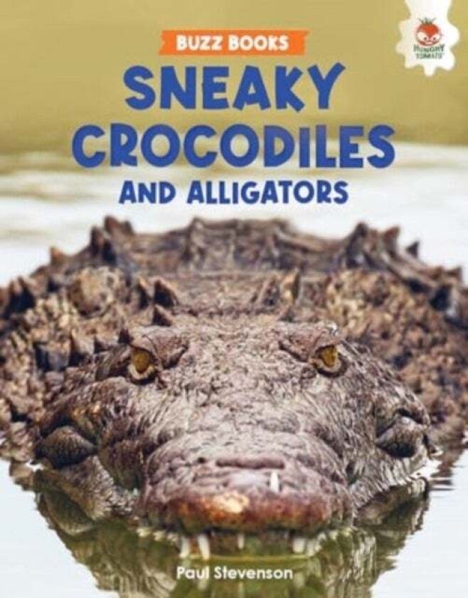 Sneaky Crocodiles and Alligators av Paul Stevenson