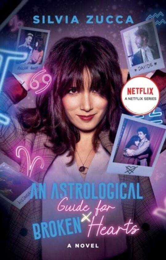 An Astrological Guide for Broken Hearts av Silvia Zucca
