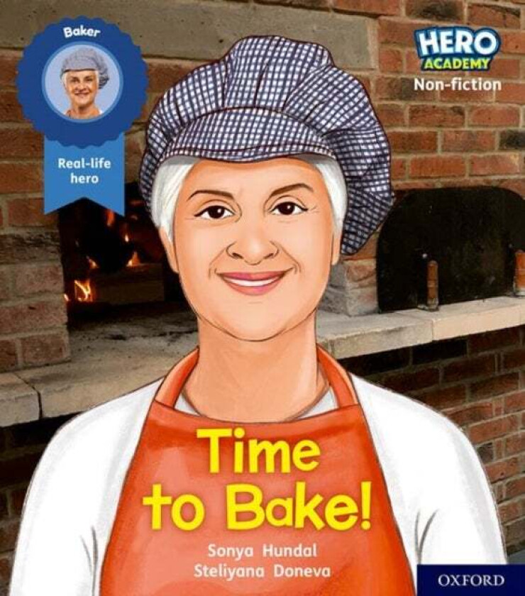 Hero Academy Non-fiction: Oxford Level 5, Green Book Band: Time to Bake! av Sonya Hundal