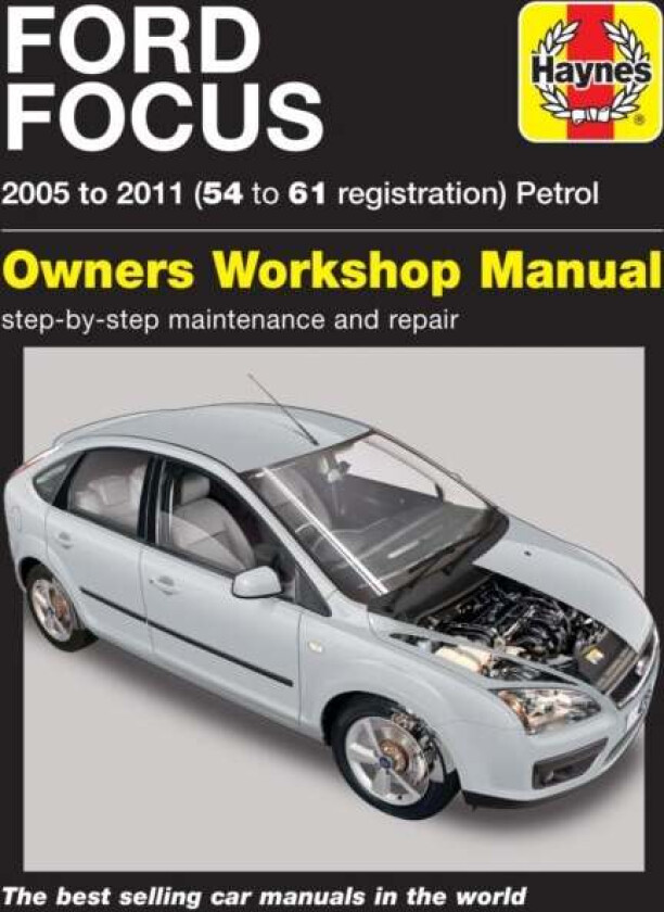 Ford Focus Petrol (05 - 11) 54 to 61 Haynes Repair Manual av Haynes Publishing