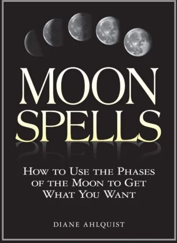 Moon Spells av Diane Ahlquist