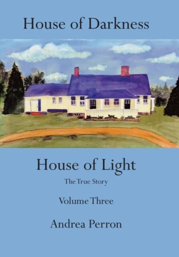House of Darkness House of Light av Andrea Perron