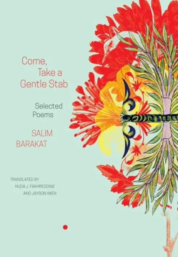 Come, Take a Gentle Stab av Salim Barakat