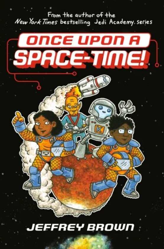 Once Upon a Space-Time! av Jeffrey Brown