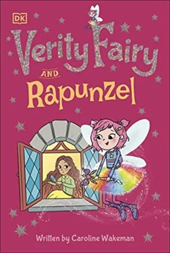 Verity Fairy: Rapunzel av Caroline Wakeman