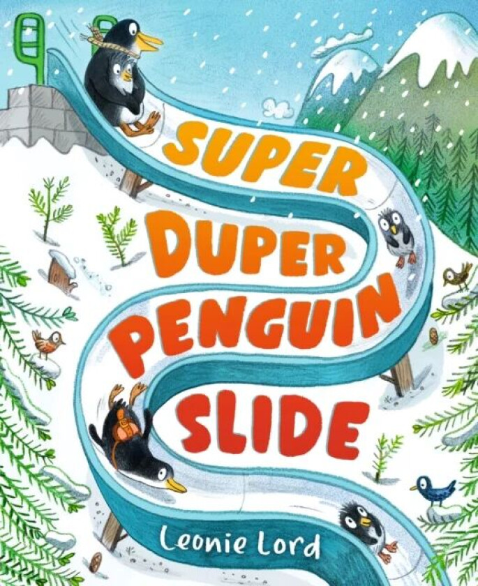 Super Duper Penguin Slide av Leonie Lord