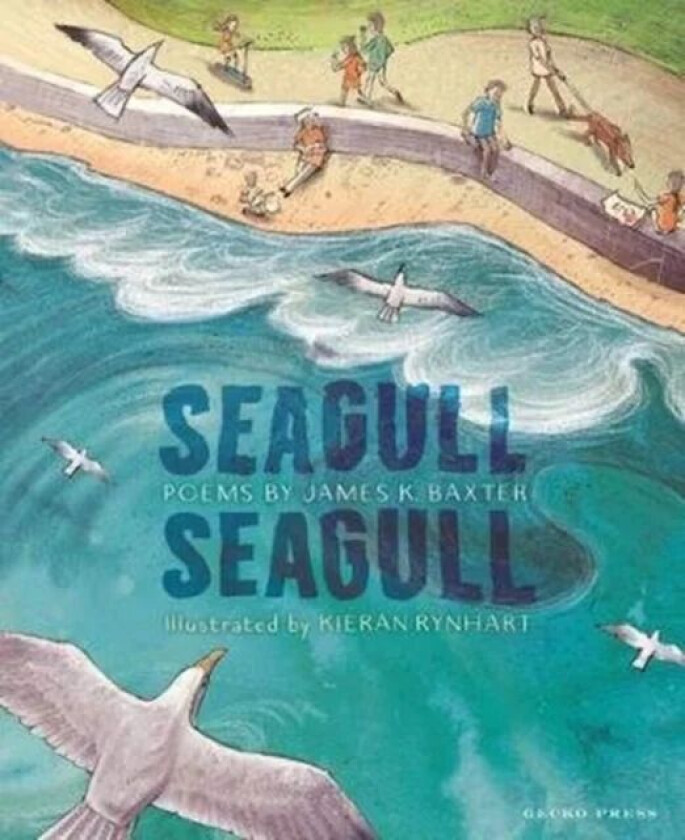 Seagull Seagull av James K Baxter