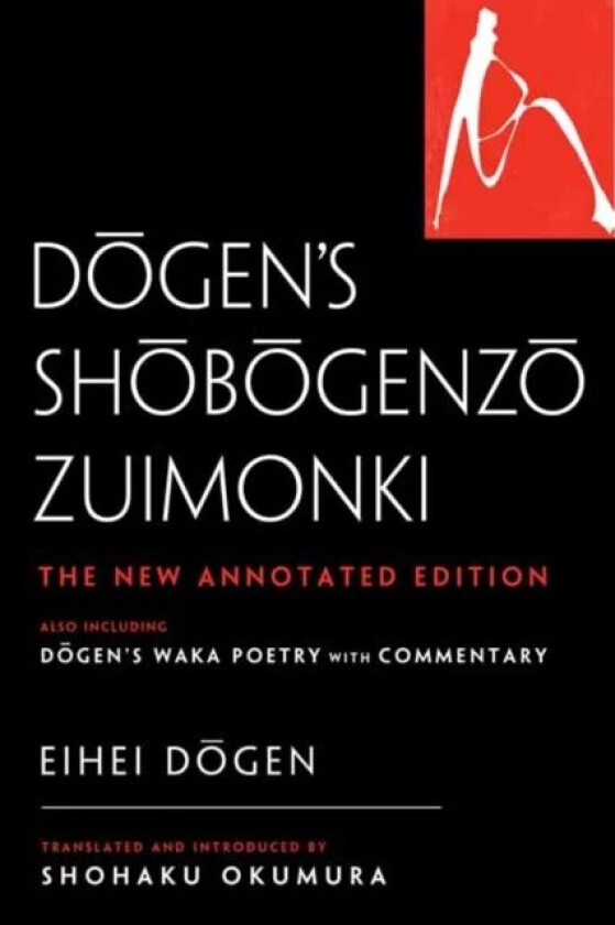 Dogen&#039;s Shobogenzo Zuimonki av Ehei Dogen