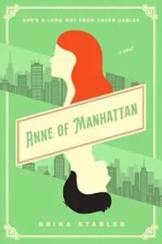Anne of Manhattan av Brina Starler