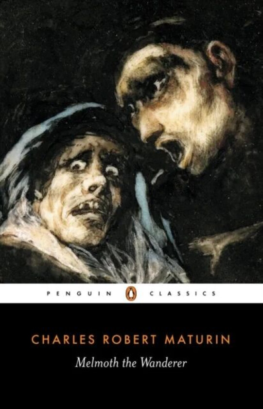 Melmoth the Wanderer av Charles Maturin