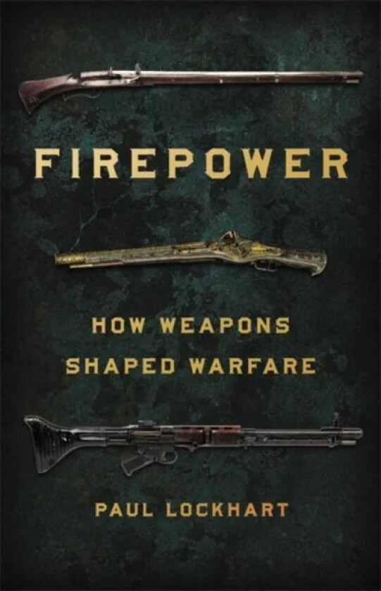 Firepower av Paul Lockhart