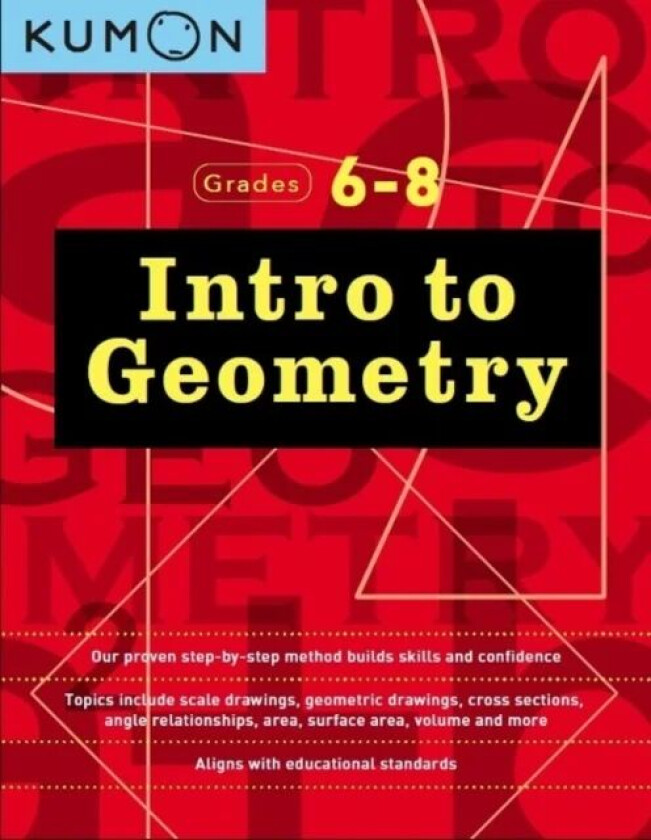 Intro to Geometry: Grades 6 - 8 av Kumon