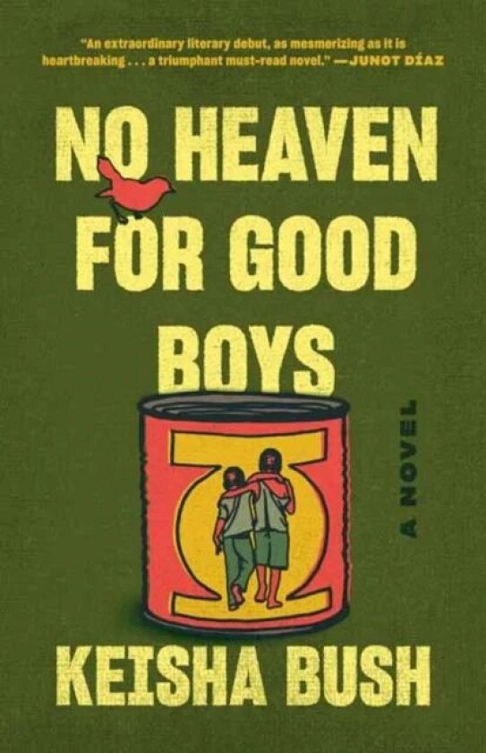 No Heaven for Good Boys av Keisha Bush