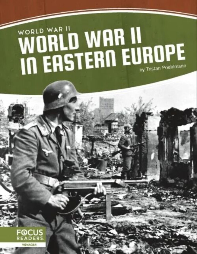 World War II: World War II in Eastern Europe av Tristan Poehlmann