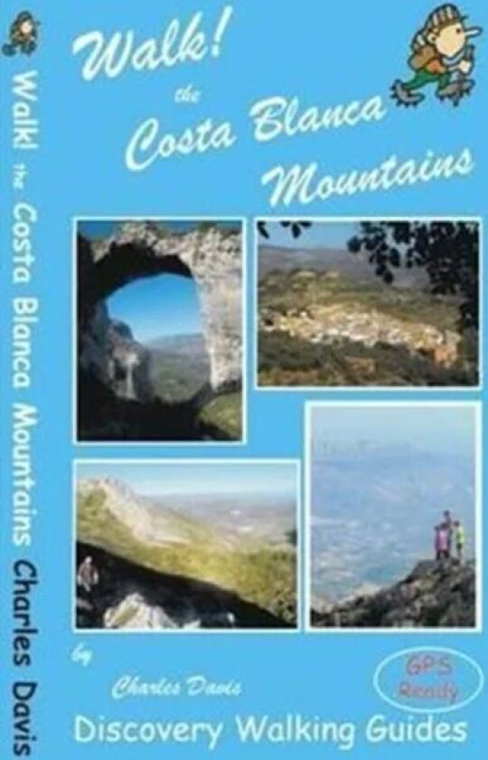 Walk! the Costa Blanca Mountains av Charles Davis