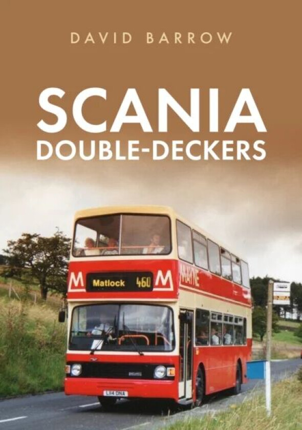 Scania Double-Deckers av David Barrow