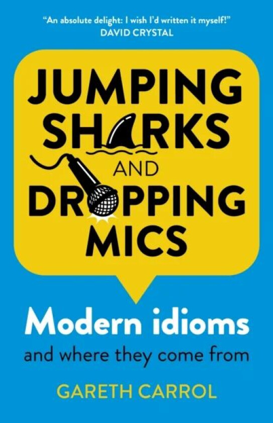 Jumping sharks and dropping mics av Gareth Carrol