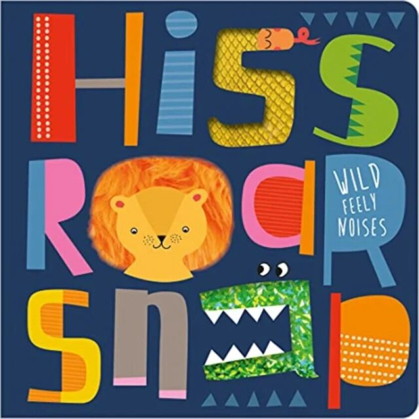 Hiss Roar Snap av Christie Hainsby