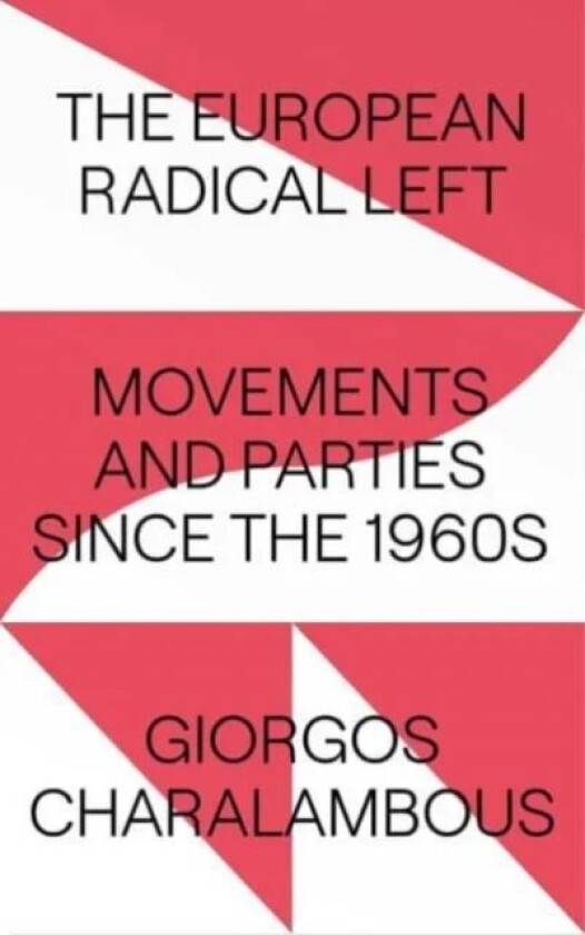 The European Radical Left av Giorgos Charalambous