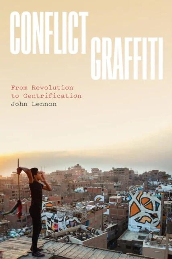 Conflict Graffiti av John Lennon