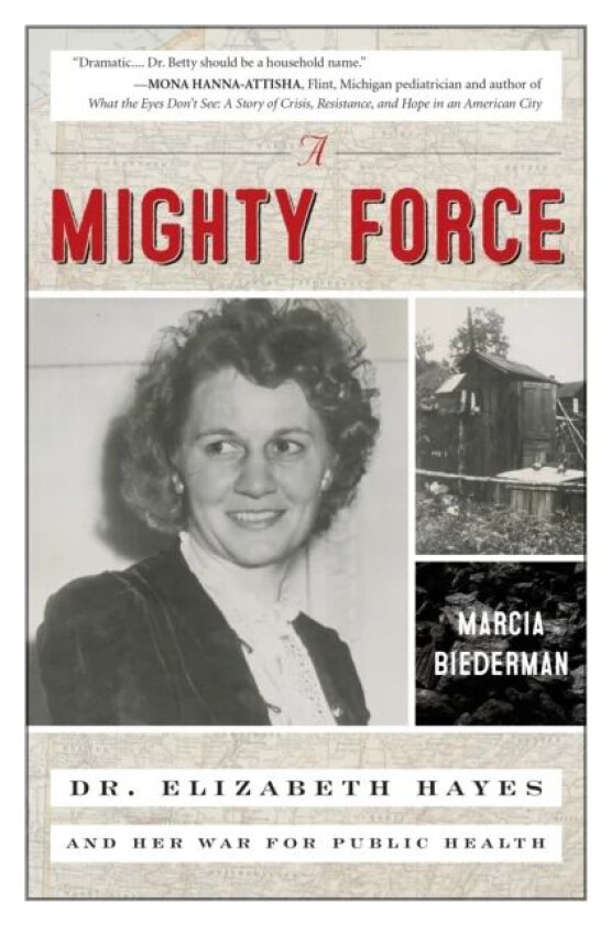 A Mighty Force av Marcia Biederman