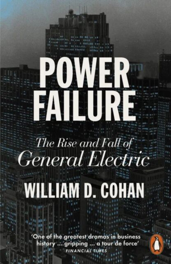 Power Failure av William D. Cohan