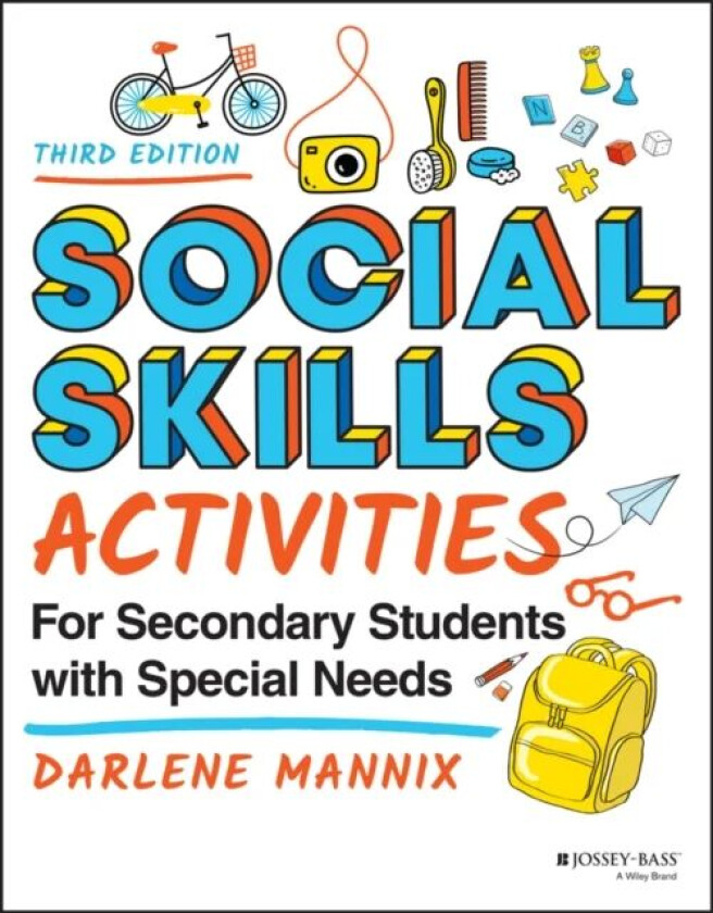 Social Skills Activities for Secondary Students with Special Needs av Darlene Mannix