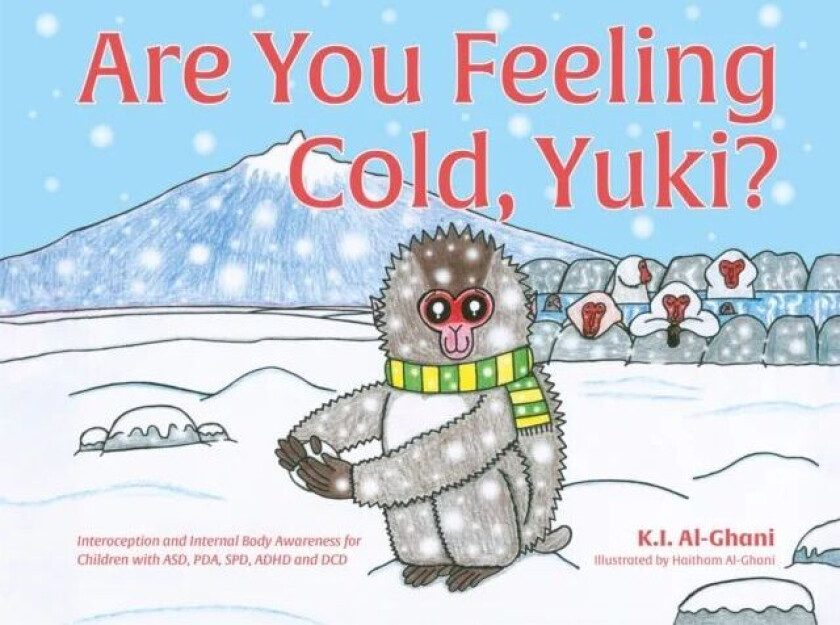 Are You Feeling Cold, Yuki? av Kay Al-Ghani