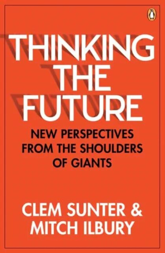 Thinking the Future av Clem Sunter, Ilbury Mitch