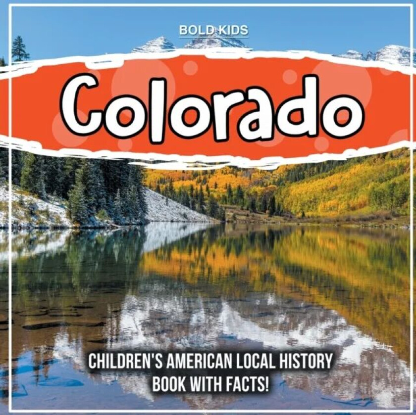 Colorado av Bold Kids