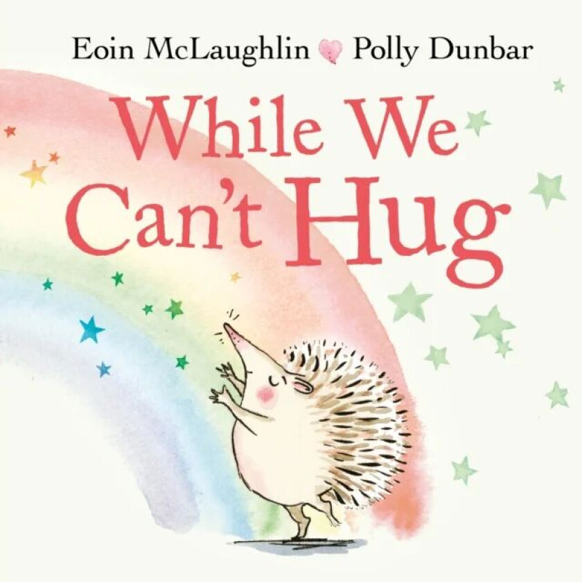 While We Can't Hug av Eoin McLaughlin
