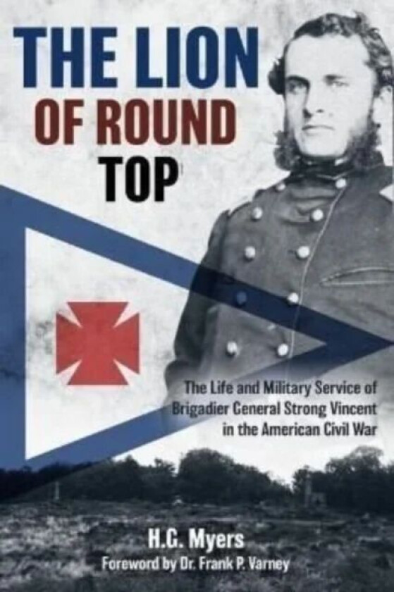 The Lion of Round Top av H. G. Myers