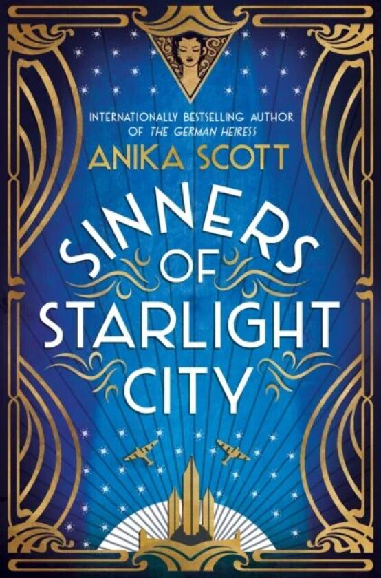 Sinners of Starlight City av Anika Scott