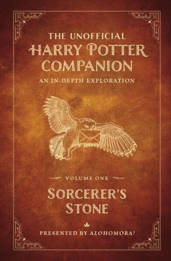The Unofficial Harry Potter Companion Volume 1: Sorcerer's Stone av Alohomora!