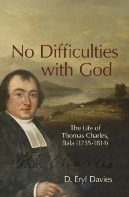 No Difficulties With God av D. Eryl Davies