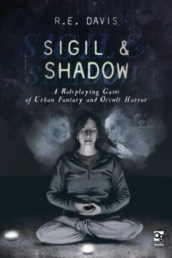 Sigil & Shadow av R.E. Davis
