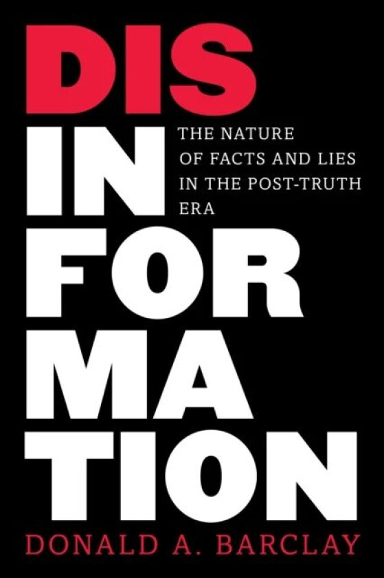 Disinformation av Donald A. Barclay