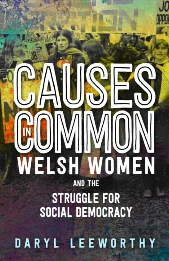Causes in Common av Daryl Leeworthy