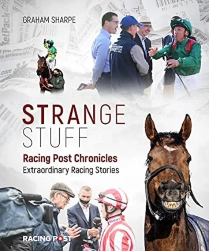 Racing Post Chronicles av Graham Sharpe
