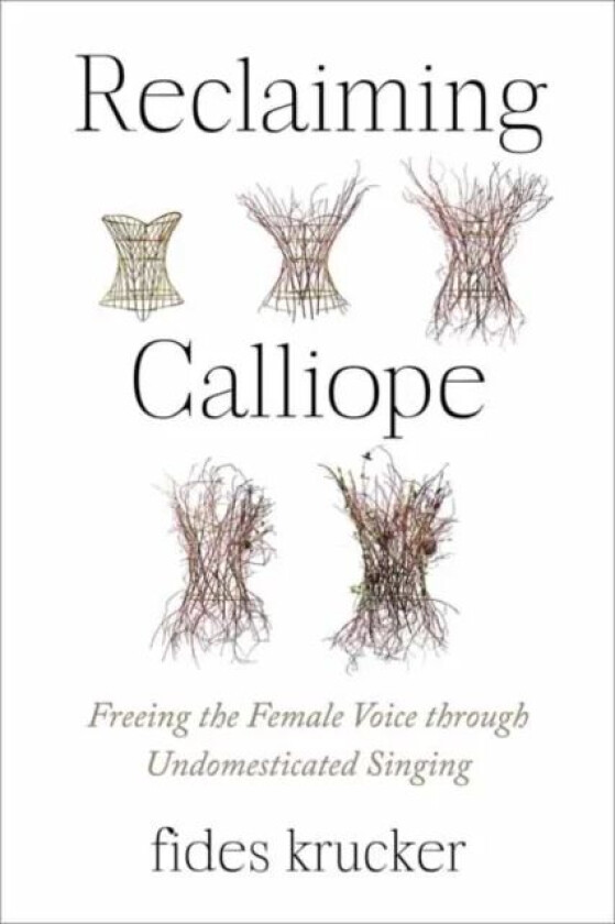 Reclaiming Calliope av Fides Krucker