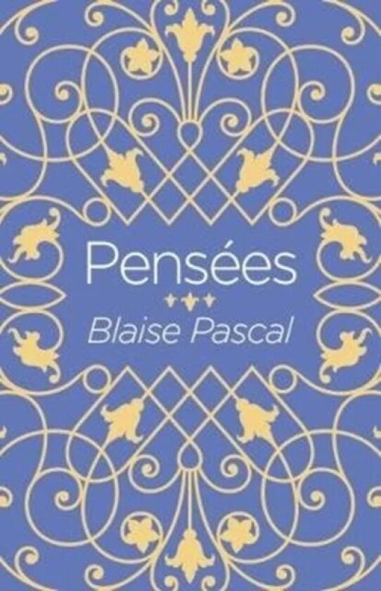 Pensees av Blaise Pascal