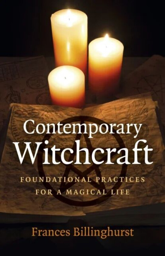 Contemporary Witchcraft av Frances Billinghurst