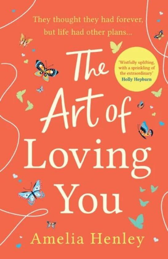 The Art of Loving You av Amelia Henley