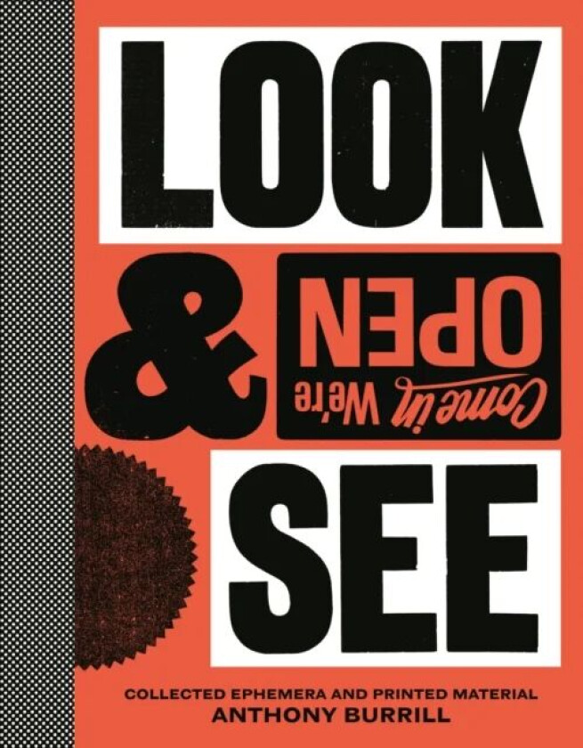 Anthony Burrill: Look & See av Anthony Burrill