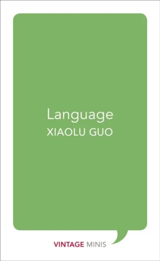 Language av Xiaolu Guo