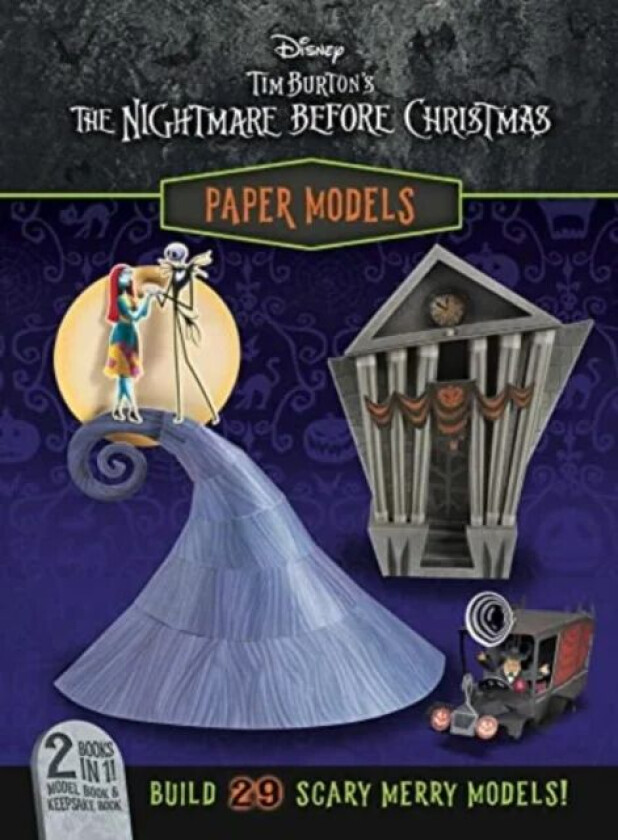 Disney: Tim Burton's The Nightmare Before Christmas Paper Models av Arie Kaplan