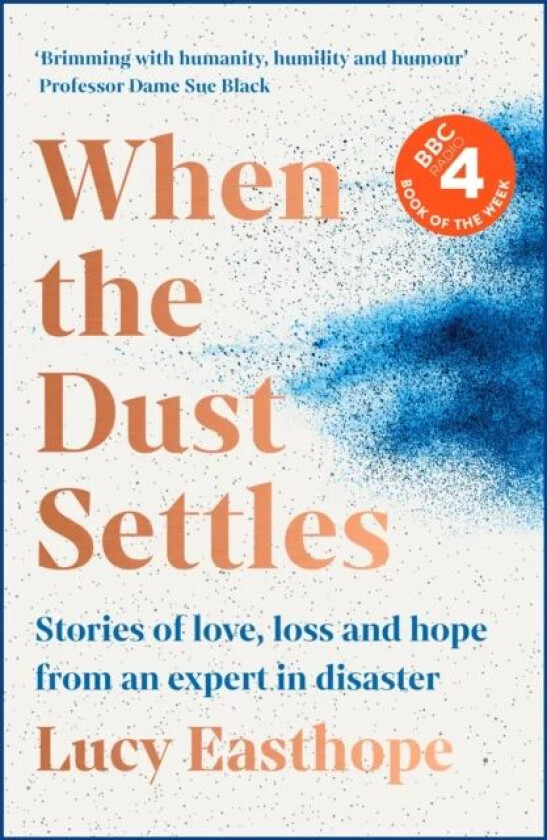 When the Dust Settles av Lucy Easthope