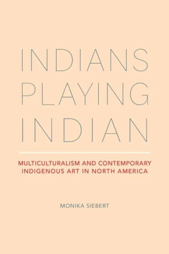 Indians Playing Indian av Monika Siebert