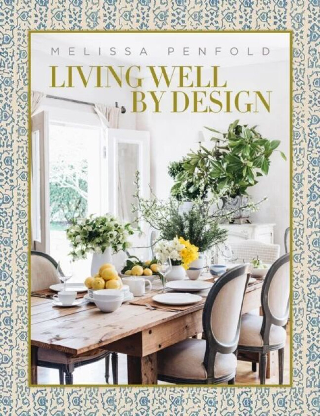 Living Well by Design av Melissa Penfold