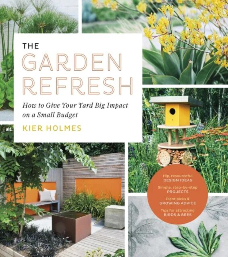 The Garden Refresh av Kier Holmes